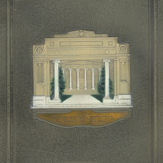 Cover of a ɫ yearbook featuring an embossed illustration of a campus building and the words The Horned Frog and 1926.